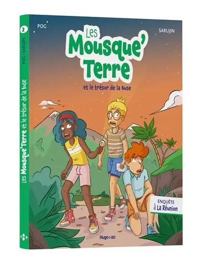 Les Mousque'Terre. Vol. 2. Les Mousque'Terre et le trésor de la Buse : enquête à La Réunion