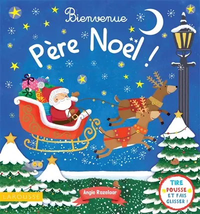 Bienvenue Père Noël !