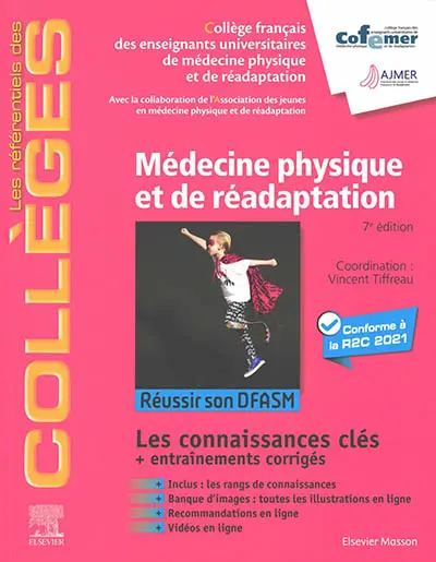 Médecine physique et de réadaptation : réussir son DFASM