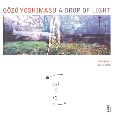 Gôzô Yoshimasu, a drop of light