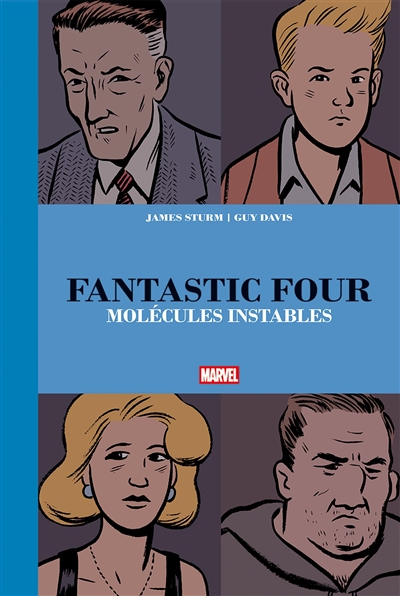 Fantastic Four : molécules instables