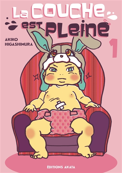 La couche est pleine. Vol. 1