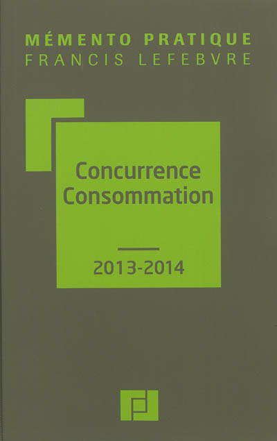 Concurrence consommation 2013-2014 : à jour au 1er octobre 2012