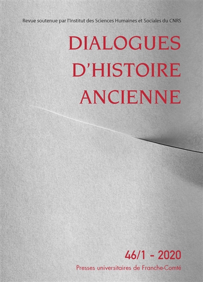 Dialogues d'histoire ancienne, n° 46-1. Entre violence et anomie dans le monde antique (2)