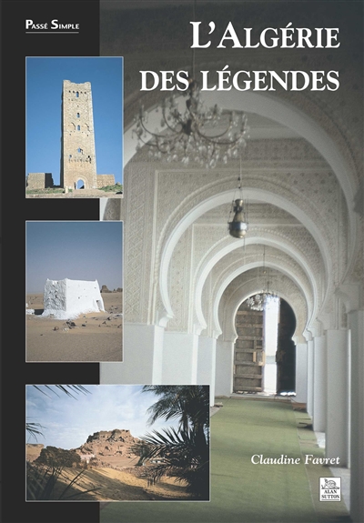 L'Algérie des légendes