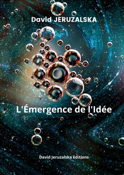 L'Emergence de l'Idée