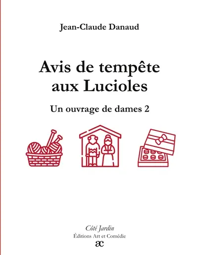 Avis de tempête aux Lucioles