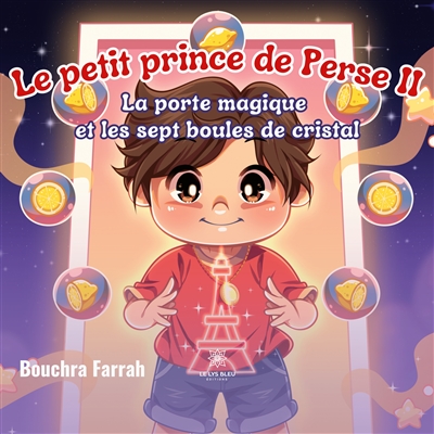 La porte magique et les sept boules de cristal