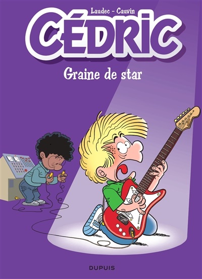 Cédric - T 26 - Graine de star