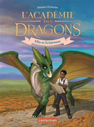 L'académie des dragons. Vol. 3. Ellis et Eclaireuse