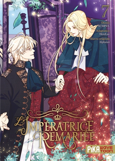 L'impératrice remariée, tome 7
