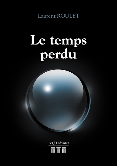 Le temps perdu