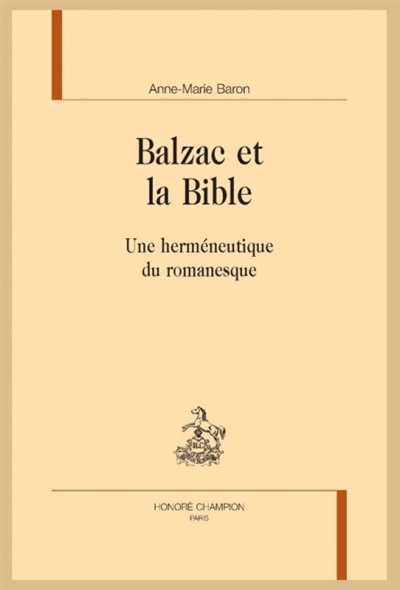Balzac et la Bible : une herméneutique du romanesque