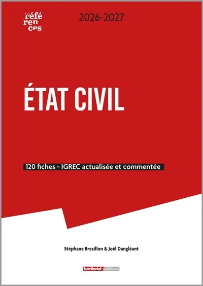 Etat civil : 120 fiches, Igrec actualisée et commentée : 2026-2027