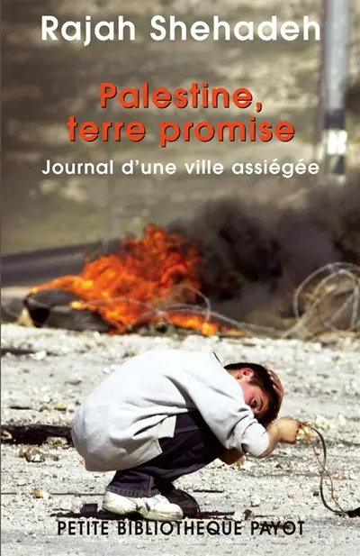 Palestine terre promise : journal d'un siège