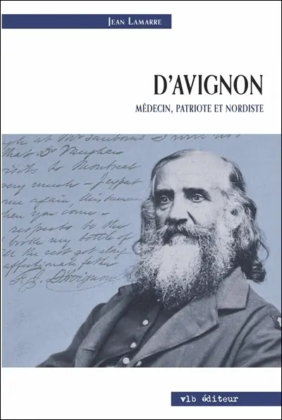 D'Avignon : médecin, patriote et nordiste