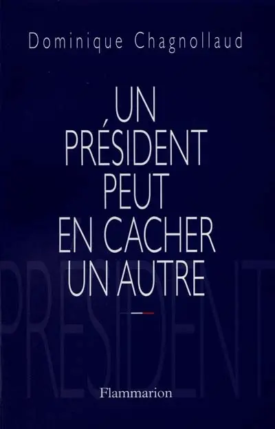Un président peut en cacher un autre