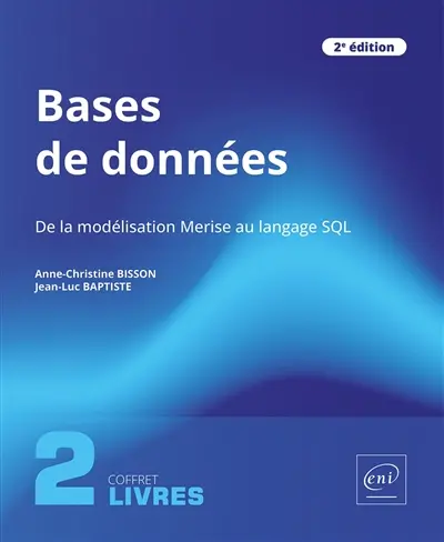 Bases de données : de la modélisation Merise au langage SQL : coffret 2 livres