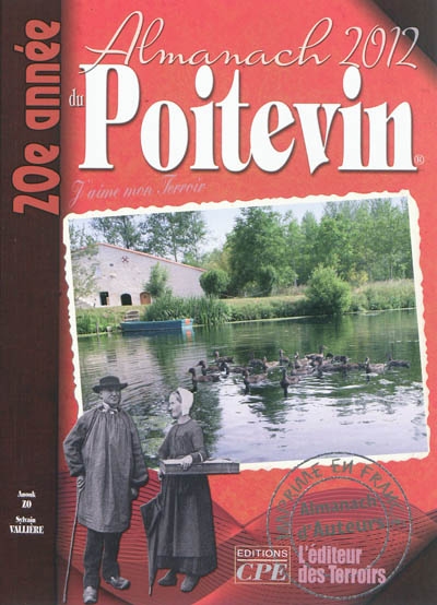 L'almanach du Poitevin 2012 : j'aime mon terroir