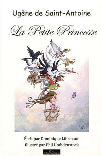 La petite princesse. Et le père Dolweck