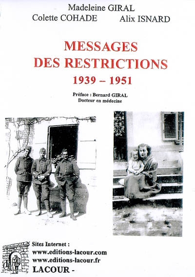 Messages des restrictions, 1939-1951