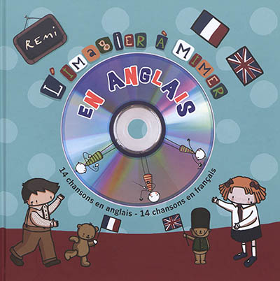 L'imagier à mimer en anglais : 14 chansons en angais, 14 chansons en français