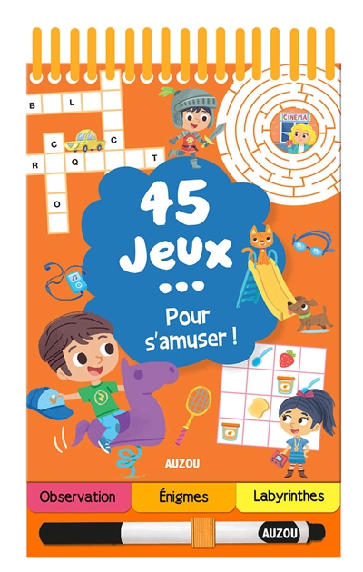 45 jeux... pour s'amuser !