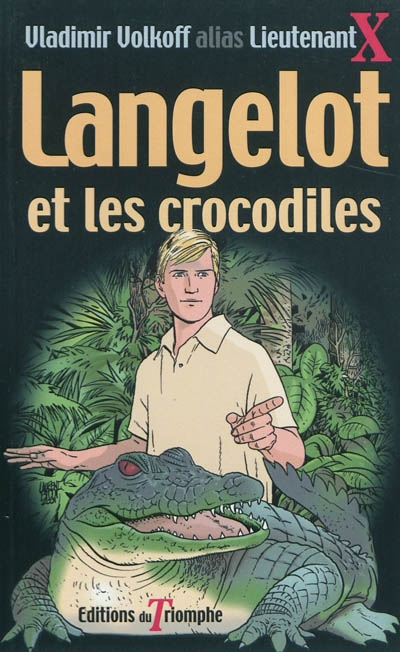 langelot. vol. 11. langelot et les crocodiles