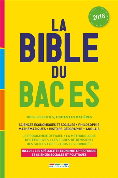 La bible du bac ES 2018 :...