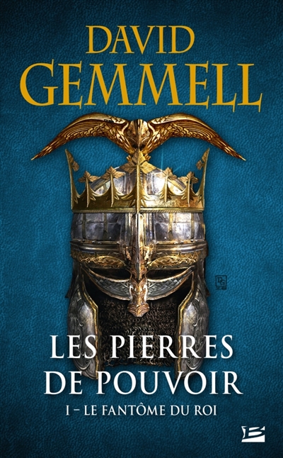 Les pierres de pouvoir, tome 1 : Le fantôme du roi