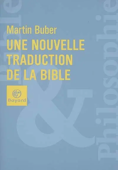 Une nouvelle traduction de la Bible