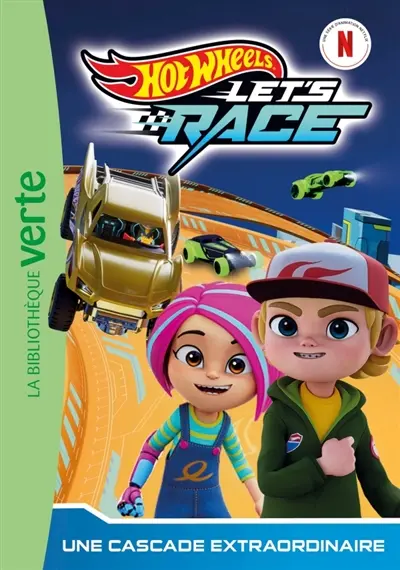 Hot Wheels let's race. Vol. 6. Une cascade extraordinaire