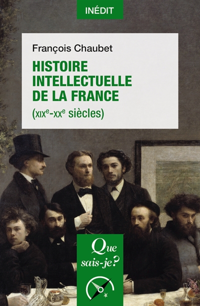 Histoire intellectuelle de la France : XIXe-XXe siècles