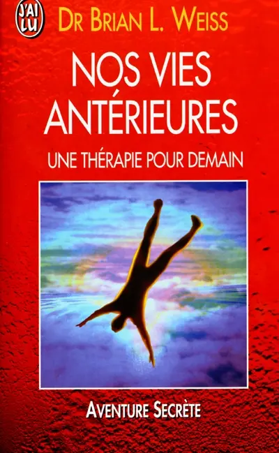 Nos vies antérieures : une thérapie pour demain