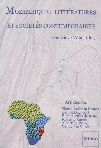 Mozambique : littératures et sociétés contemporaines
