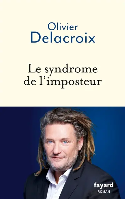 Le syndrome de l'imposteur : du sentiment de l'imposture à la résurrection