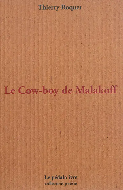 Le cow-boy de Malakoff