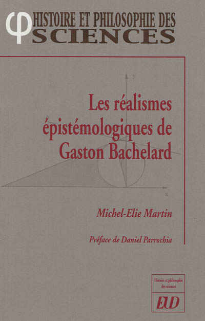 Les réalismes épistémologiques de Gaston Bachelard
