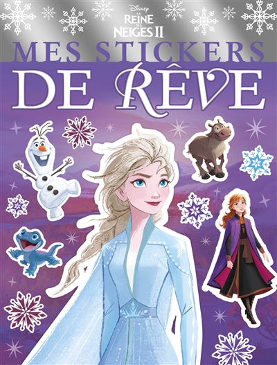La reine des neiges II : mes stickers de rêve