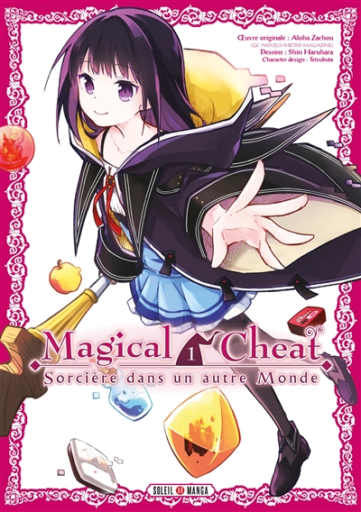 Magical cheat : sorcière dans un autre monde. Vol. 1