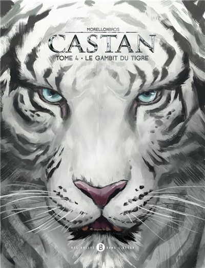Castan. Vol. 4. Le gambit du tigre