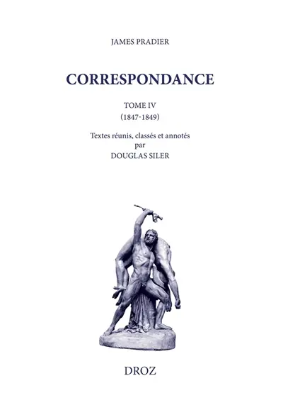 Correspondance. Vol. 4. 1847-1849