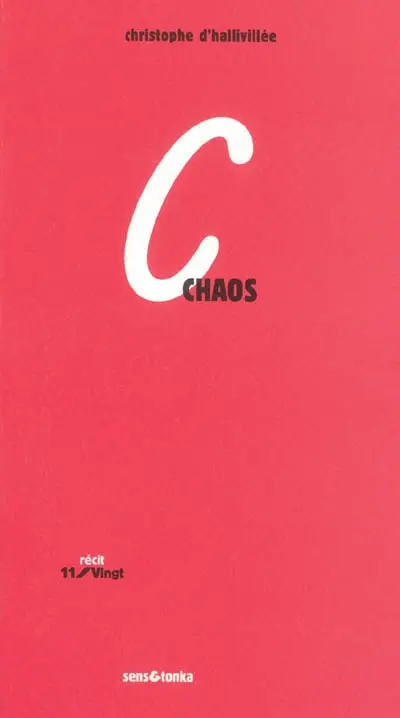 Chaos : récit
