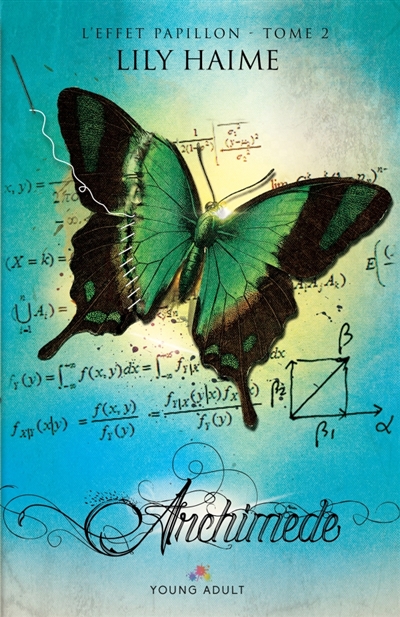Archimède : L'Effet papillon