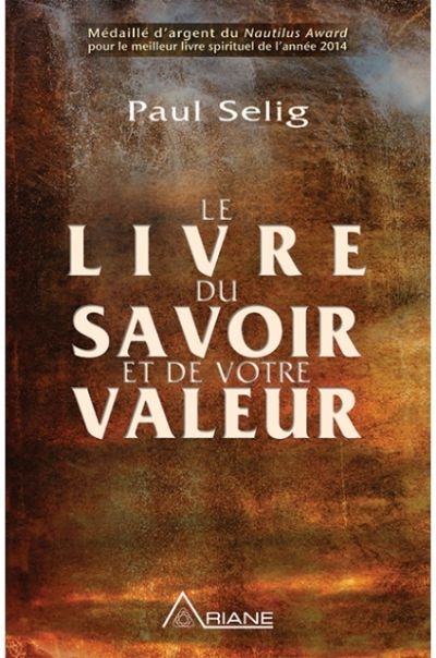 Le livre du savoir et de votre valeur