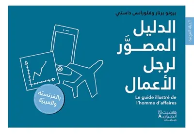 Parlons affaires ! : le guide illustré de l'homme d'affaires