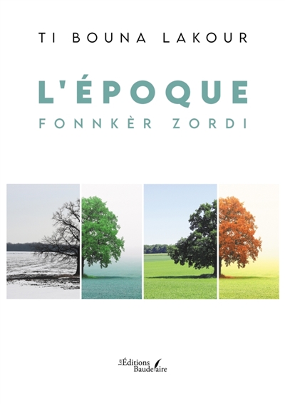 L'époque : Fonnkèr zordi