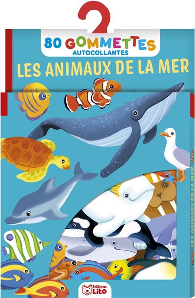 Les animaux de la mer : 80 gommettes autocollantes