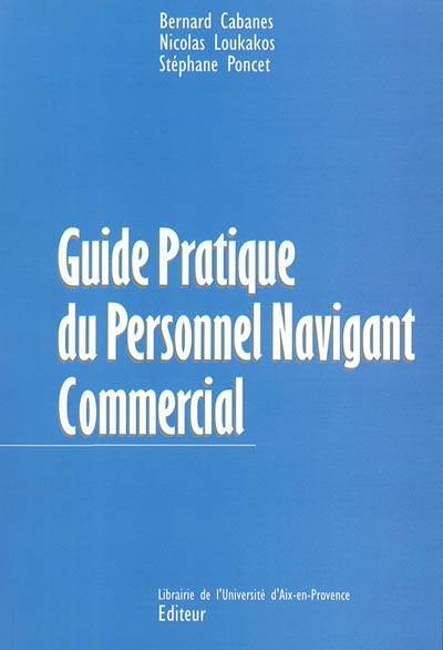 Guide pratique du personnel navigant commercial