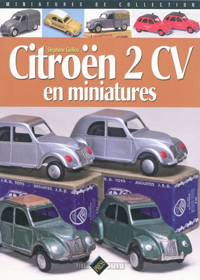Citroën 2 CV en miniatures